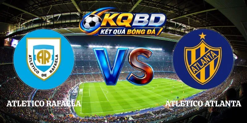 Soi Kèo Atletico Rafaela vs Atletico Atlanta 03h30 05/10/2026